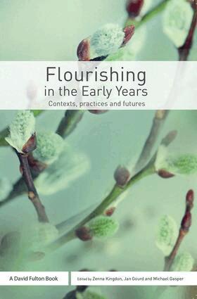 Zenna Kingdon, Jan Gourd, Michael Gasper - Flourishing in the Early Years, Häftad