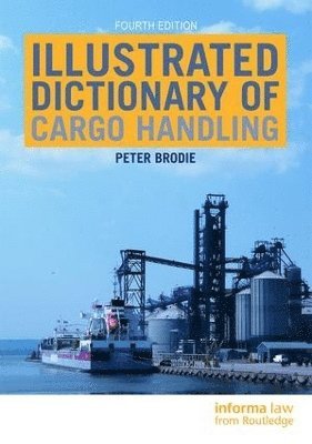 bokomslag Illustrated Dictionary of Cargo Handling