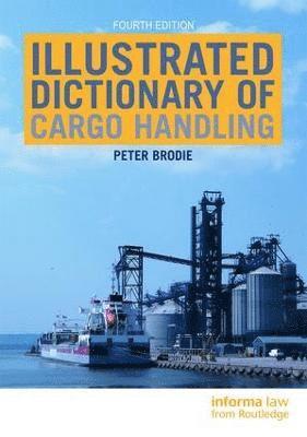 Illustrated Dictionary of Cargo Handling 1