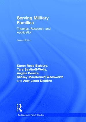Karen Rose Blaisure, Tara Saathoff-Wells, Amy Laura Dombro, Colonel Angela Pereira, Shelley M. MacDermid Wadsworth, Shelley M Macdermid Wadsworth - Serving Military Families, Inbunden