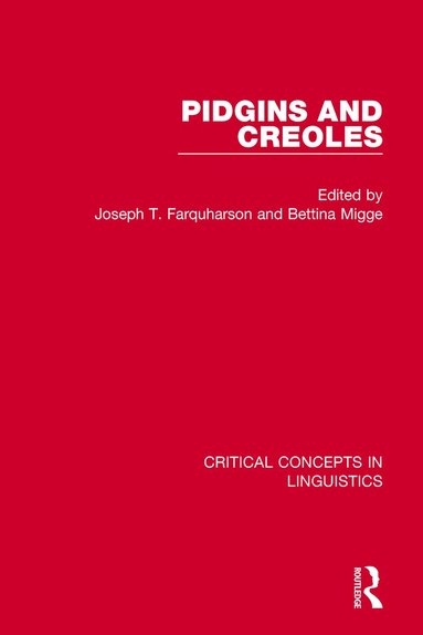 Bettina Migge, Joseph Farquharson - Pidgins and Creoles vol I, Inbunden