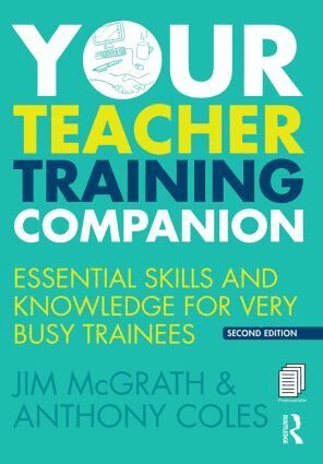 Jim McGrath, Anthony Coles - Your Teacher Training Companion, Häftad