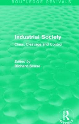 Industrial Society (Routledge Revivals) 1