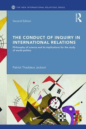 Patrick Thaddeus Jackson - Conduct of Inquiry in International Relations, Häftad