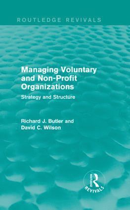 Richard Butler, David C. Wilson, David C Wilson - Managing Voluntary and Non-Profit Organizations, Inbunden