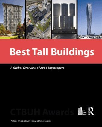 Antony Wood, Steven Henry, Daniel Safarik - Best Tall Buildings, Inbunden