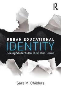 bokomslag Urban Educational Identity