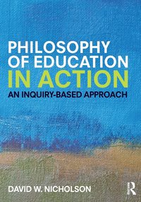 bokomslag Philosophy of Education in Action
