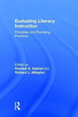 Evaluating Literacy Instruction 1