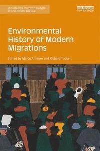 bokomslag Environmental History of Modern Migrations