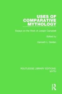 bokomslag Uses of Comparative Mythology Pbdirect