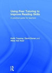 bokomslag Using Peer Tutoring to Improve Reading Skills