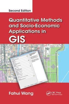 Fahui Wang - Wang, F: Quantitative Methods and Socio-Economic Application, Häftad