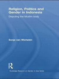 bokomslag Religion, Politics and Gender in Indonesia