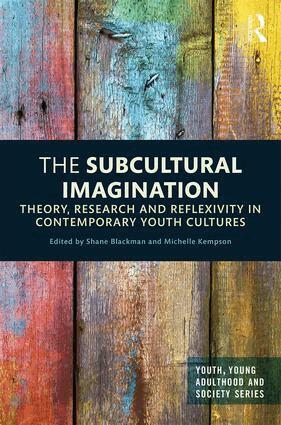 Shane Blackman, Michelle Kempson - Subcultural Imagination, Inbunden