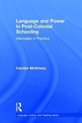 Language and Power in Post-Colonial Schooling 1