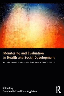 bokomslag Monitoring and Evaluation in Health and Social Development