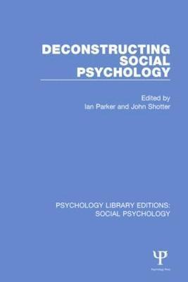 Deconstructing Social Psychology 1