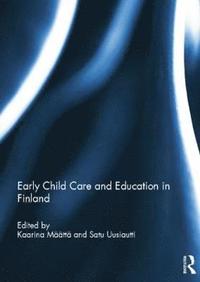 bokomslag Early Child Care and Education in Finland