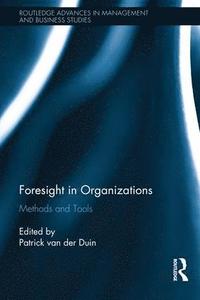 bokomslag Foresight in Organizations