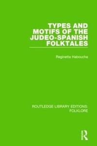 bokomslag Types and Motifs of the Judeo-Spanish Folktales Pbdirect