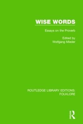 Wolfgang Mieder - Wise Words Pbdirect, Häftad