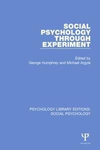 bokomslag Social Psychology Through Experiment