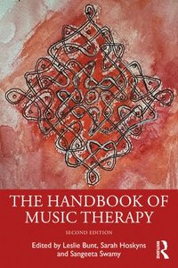 bokomslag The Handbook of Music Therapy