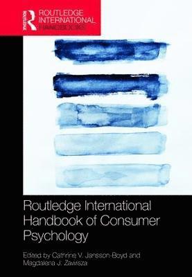 bokomslag Routledge International Handbook of Consumer Psychology