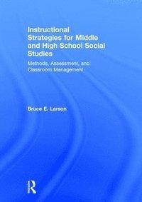 bokomslag Instructional Strategies for Middle and High School Social Studies