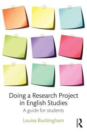 Louisa Buckingham - Doing a Research Project in English Studies, Häftad