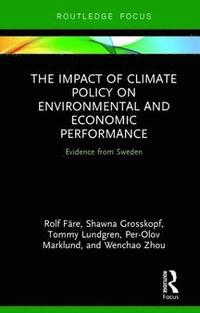 bokomslag The Impact of Climate Policy on Environmental and Economic Performance