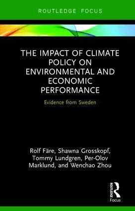 Rolf Färe, Shawna Grosskopf, Tommy Lundgren, Per-Olov Marklund, Wenchao Zhou - Impact of Climate Policy on Environmental and Economic Performance, Inbunden