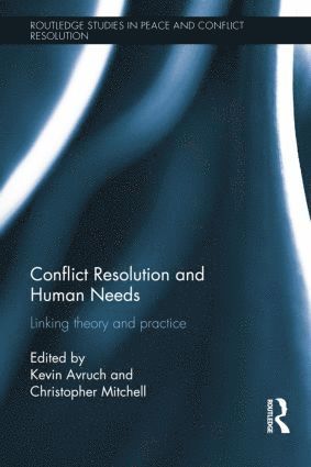 bokomslag Conflict Resolution and Human Needs