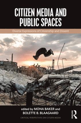 Citizen Media and Public Spaces 1