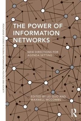 Lei Guo, Maxwell McCombs, USA) Guo, Lei (Boston University, Maxwell Mccombs - Power of Information Networks, Häftad