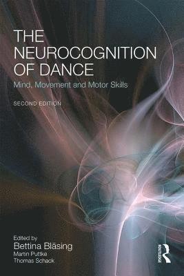 bokomslag The Neurocognition of Dance