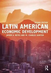 bokomslag Latin American Economic Development