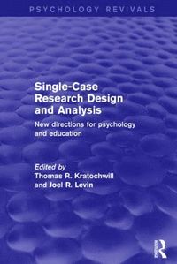 bokomslag Single-Case Research Design and Analysis