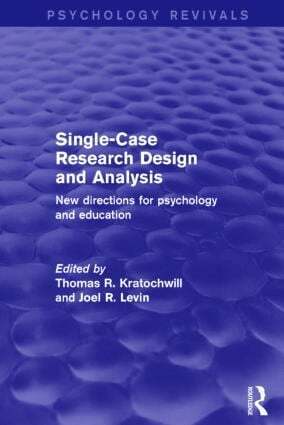Thomas R. Kratochwill, Joel R. Levin - Single-Case Research Design and Analysis (Psychology Revivals), Häftad