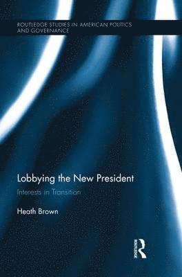 Lobbying the New President 1