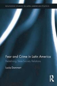 bokomslag Fear and Crime in Latin America