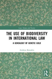 bokomslag Use of Biodiversity in International Law