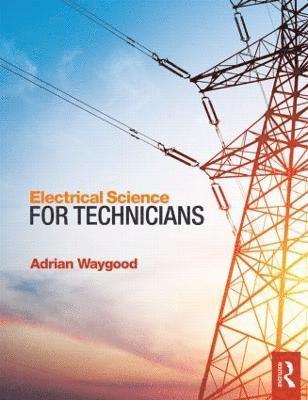 Electrical Science for Technicians 1