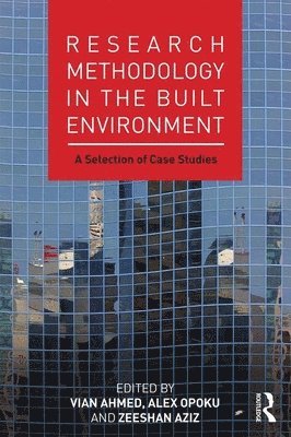 Research Methodology in the Built Environment 1