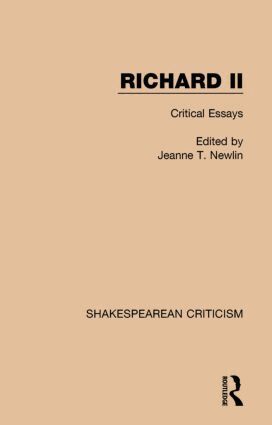 Jeanne T. Newlin - Richard II, Inbunden