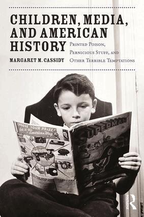 Margaret Cassidy - Children, Media, and American History, Häftad