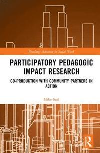 bokomslag Participatory Pedagogic Impact Research