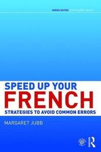 bokomslag Speed up your French