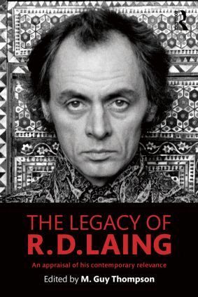 M. Guy Thompson - Legacy of R. D. Laing, Häftad